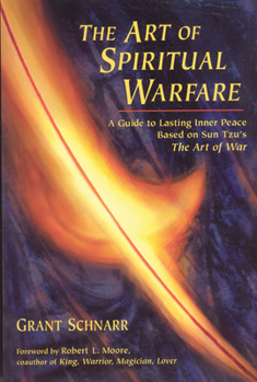 Paperback An Art of Spiritual Warfare: A Guide to Lasting Inner Peace Based on Sun Tsu's the Art of War Book