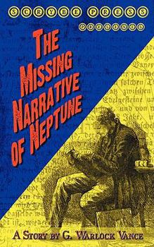 Paperback The Missing Narrative of Neptune Book