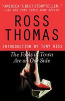 Paperback The Fools in Town Are on Our Side Book