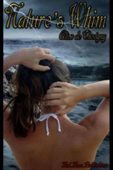 Nature’s Whim