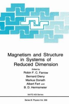 Hardcover Magnetism and Structure in Systems of Reduced Dimension Book