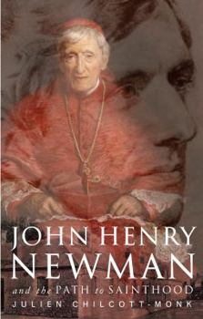 Paperback John Henry Newman: And the Path to Sainthood Book