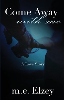 Paperback Come Away with Me Book