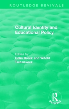 Paperback Cultural Identity and Educational Policy Book