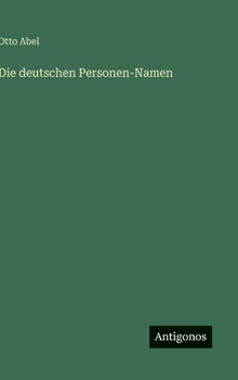 Hardcover Die deutschen Personen-Namen [German] Book