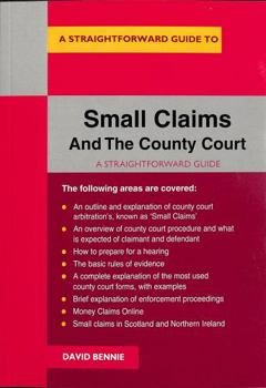 Paperback Straightforward Guide To Small Claims Book