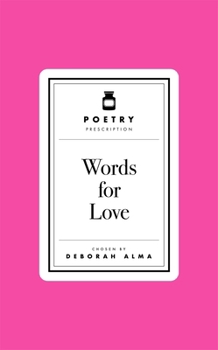 Poetry Pharmacy: Words for Love
