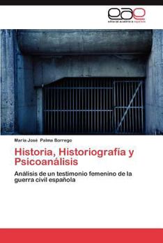 Paperback Historia, Historiografia y Psicoanalisis [Spanish] Book