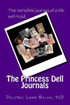 Paperback The Princess Dell Journals Book