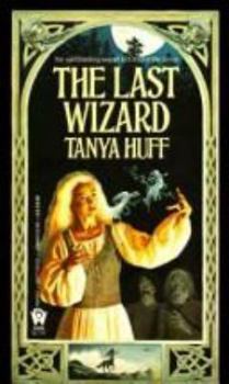 The Last Wizard - Book #2 of the Wizard of the Grove