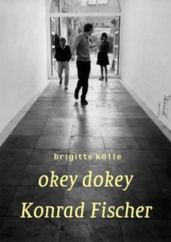 Paperback Konrad Fischer: Okey Dokey Book