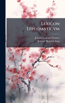 Hardcover Lexicon Diplomaticvm [Japanese] Book
