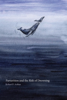 Paperback Parturition and the Risk of Drowning Book