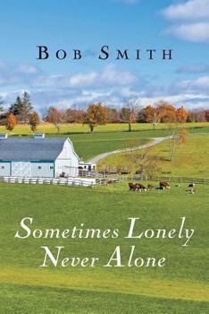 Paperback Sometimes Lonely Never Alone Book