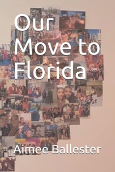 Paperback Our Move to Florida Book