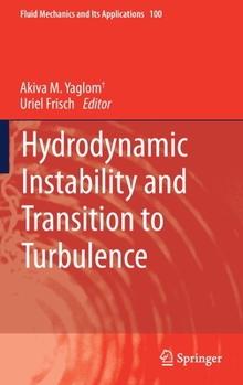 Hardcover Hydrodynamic Instability and Transition to Turbulence Book