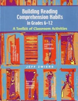 Paperback Building Reading Comprehension Habits in Grades 6-12: A Toolkit of Classroom Activities Book