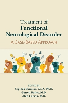 Paperback Treatment of Functional Neurological Disorder: A Case-Based Approach Book