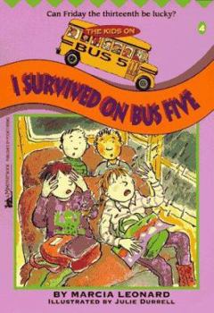 Paperback I Survived on Bus Five Book