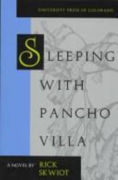 Hardcover Sleeping with Pancho Villa Book