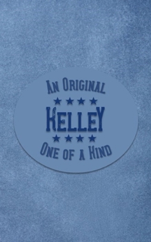 Paperback Kelley: Personalized Writing Journal for Men Book