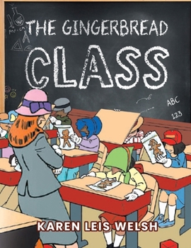Paperback The Gingerbread Class Book