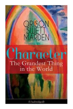 Paperback Character: The Grandest Thing in the World (Unabridged) Book