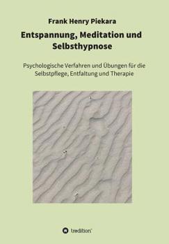Paperback Entspannung, Meditation und Selbsthypnose [German] Book