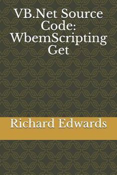 Paperback VB.Net Source Code: WbemScripting Get Book