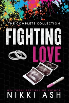 Paperback Fighting Love: The Complete Collection Book