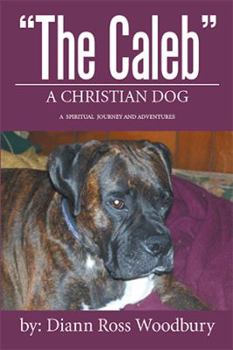 Paperback "The Caleb": A Christian Dog Book