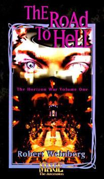 Paperback The Road to Hell: Mage: The Ascension Book