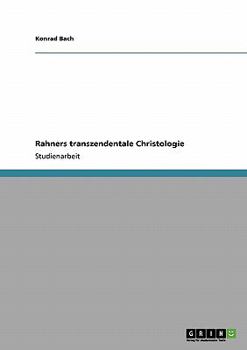 Paperback Rahners transzendentale Christologie [German] Book