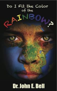 Paperback Do I Fit the Color of the Rainbow Book