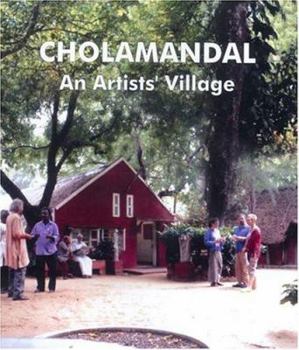 Hardcover Cholamandal: An Artists' Village Book