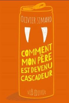 Paperback Comment mon père est devenu cascadeur [French] Book