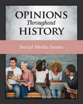 Hardcover Opinions Throughout History: Social Media Issues: Print Purchase Includes Free Online Access Book