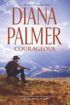Courageous - Book #42 of the Long, Tall Texans