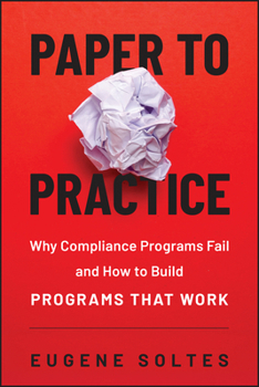 Hardcover Corporate Risk: Why Compliance Programs Fail and How to Build Programs That Work Book