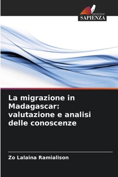 Paperback La migrazione in Madagascar: valutazione e analisi delle conoscenze [Italian] Book