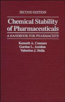 Hardcover Chemical Stability of Pharmaceuticals: A Handbook for Pharmacists Book