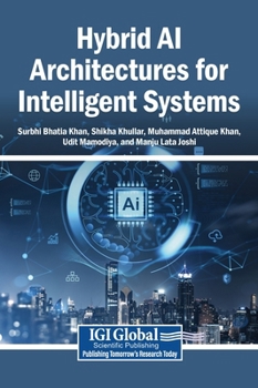 Hardcover Hybrid AI Architectures for Intelligent Systems Book