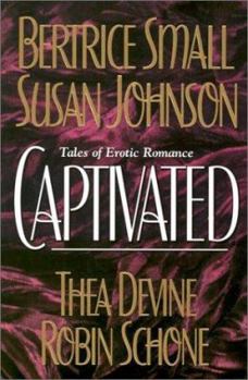 Captivated: Ecstasy/ Bound and Determined/ Dark Desires/ A Lady's Pleasure