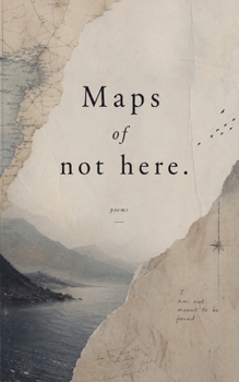 Paperback Maps of not here Book