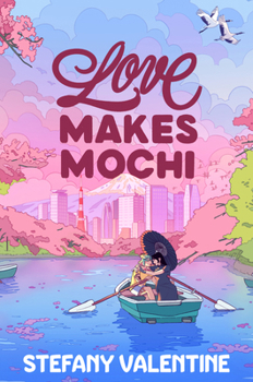 Paperback Love Makes Mochi Book