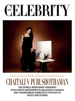 Chaitali V Purushothaman: The world-renowned visionary, who paints masterpieces, balances chakras and transforms homes into portals of peace and power.
