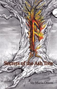Hardcover Secrets of the Ash Tree Book