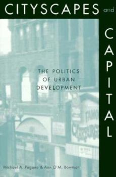 Paperback Cityscapes and Capital: The Politics of Urban Development Book