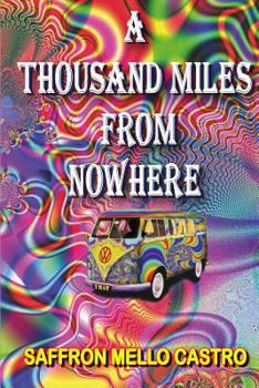 Paperback A thousand miles from nowhere Book