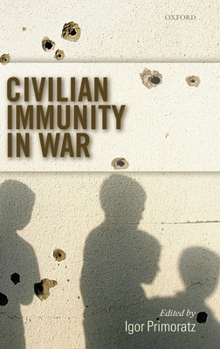 Hardcover Civilian Immunity in War C Book